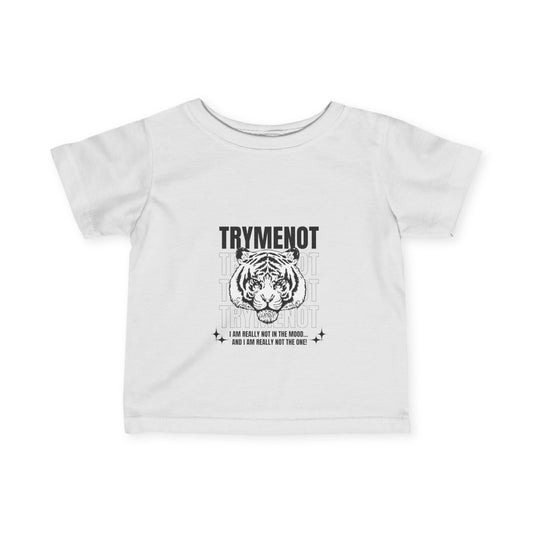 'Try Me Not' Infant Jersey Shirt