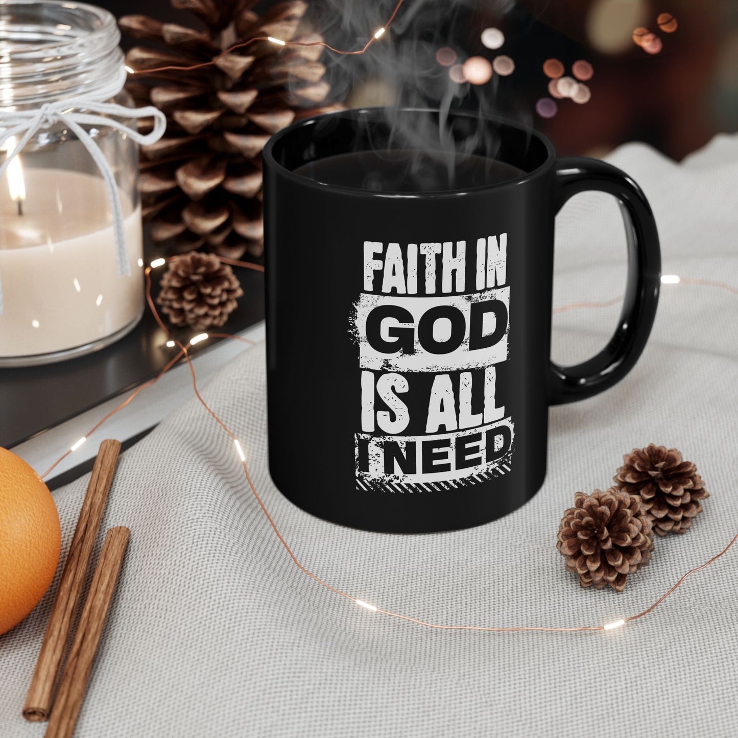 Faith In God 11oz Black Mug