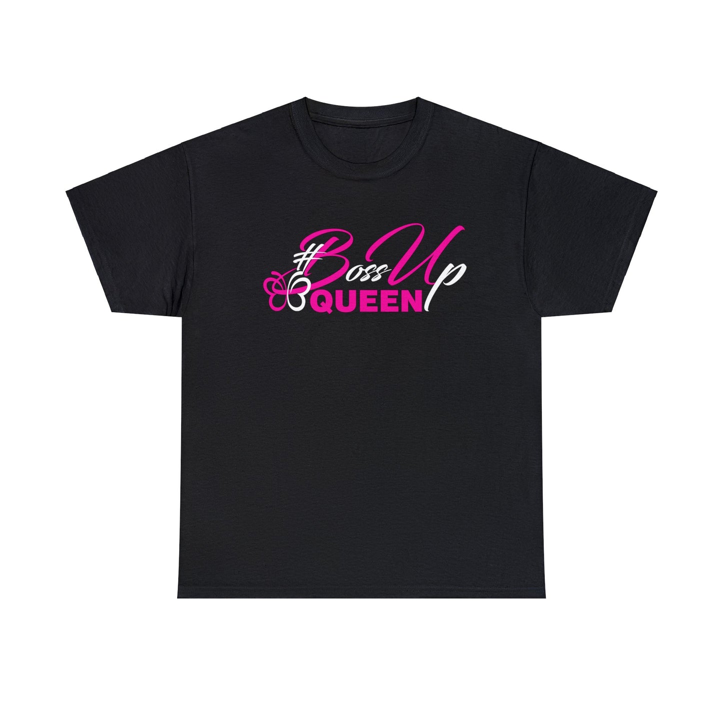 Boss Up Queen T-Shirt