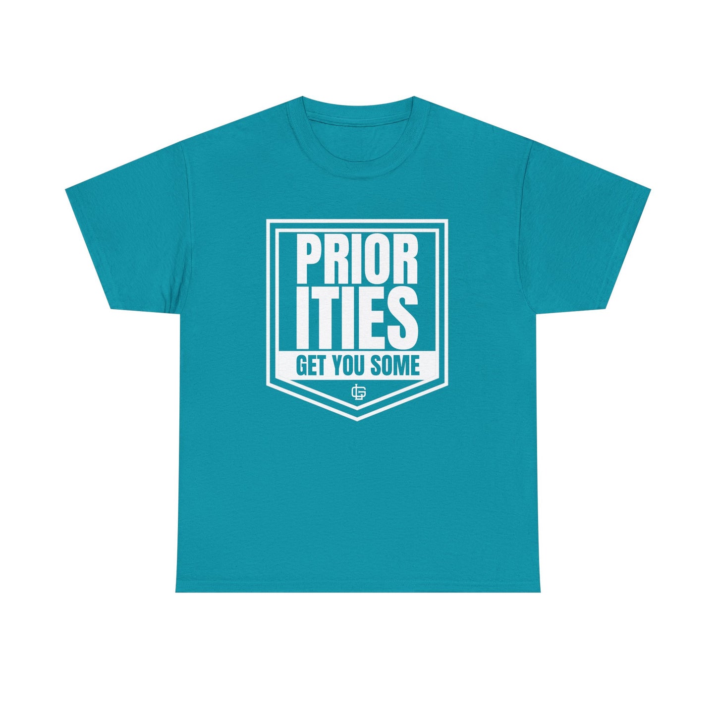 Priorities T-Shirt