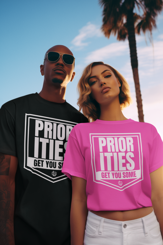 Priorities T-Shirt