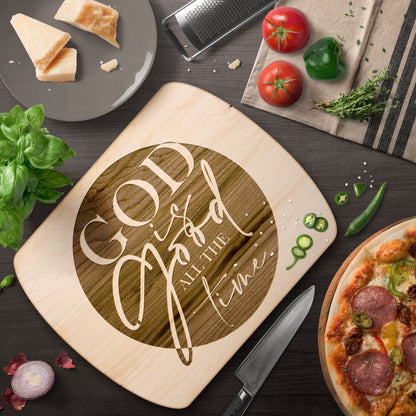 God is Good HARDWOOD OVAL CUTTING BOARD